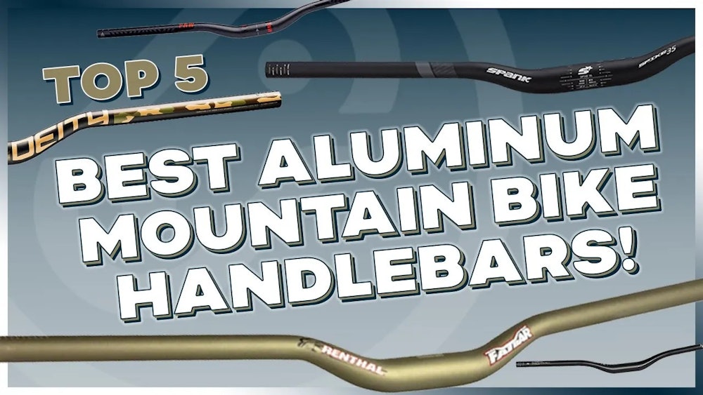 Top 5 Best Aluminum Mountain Bike Handlebars!