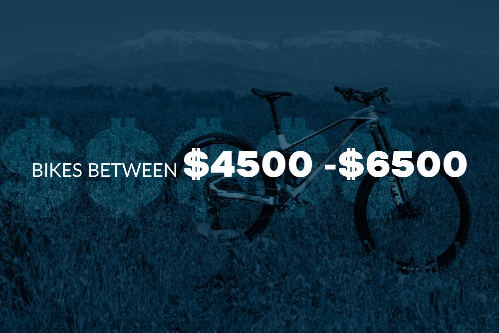 Bikes $4500 to $6500